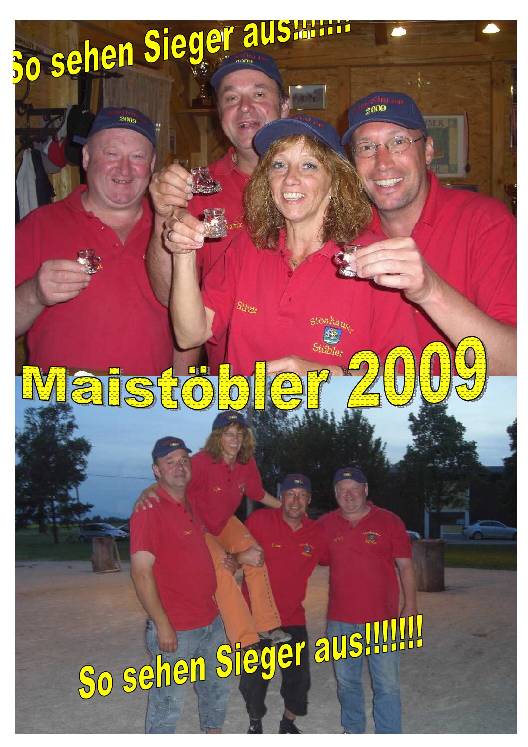 Maistöbler 2009 Sieger
